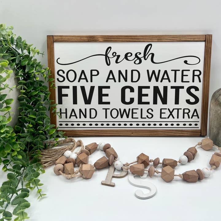 Fresh Soap And Water - Wood Sign for wholesale by Plain&Simple Decor