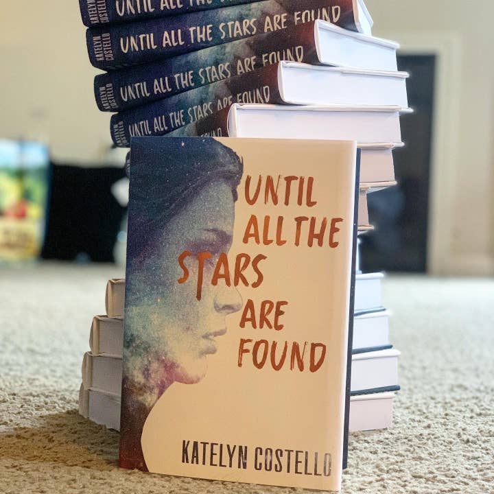 Until All the Stars are Found for wholesale by Author Katelyn Costello
