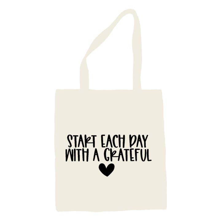 Start Each Day With a Grateful ❤️ Tote Bag for wholesale by Be Kind 2 Me