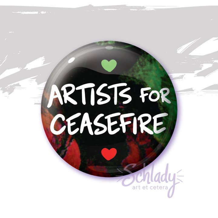 Schlady - Wholesale Lapel Pin/Button - Artists For Ceasefire / Peace In The World - Button Pin