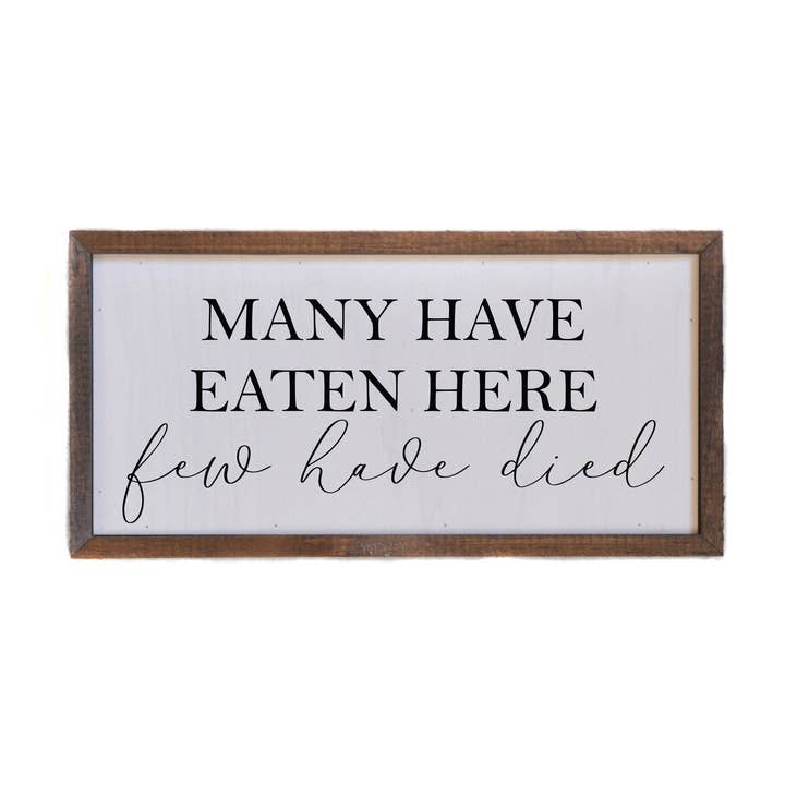 12x6 Many Have Eaten Here Wall Art - DW007 for wholesale by Driftless Studios