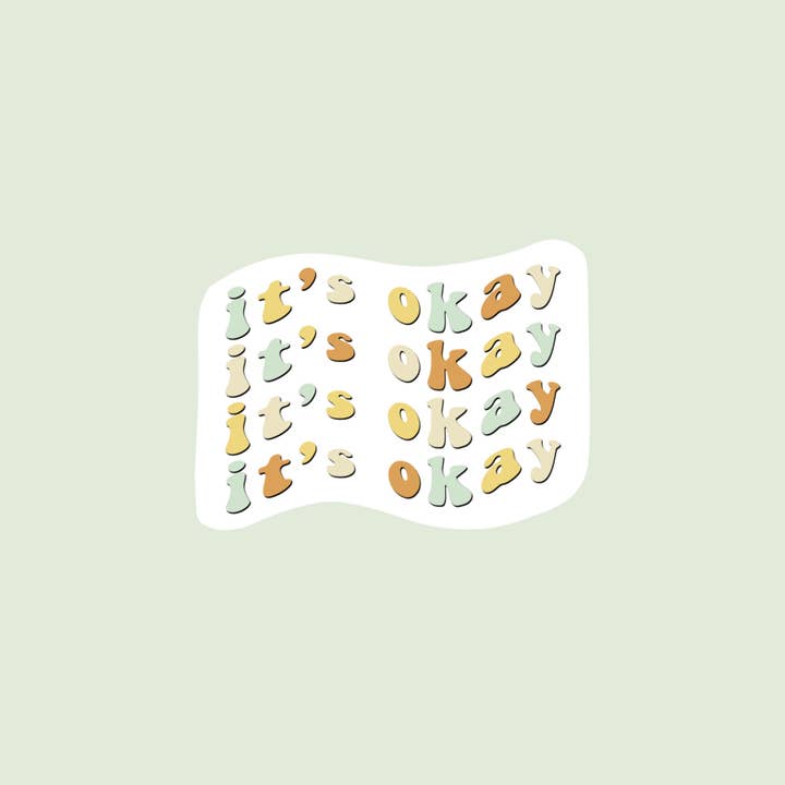 It's Okay Sticker for wholesale by Cliviasart