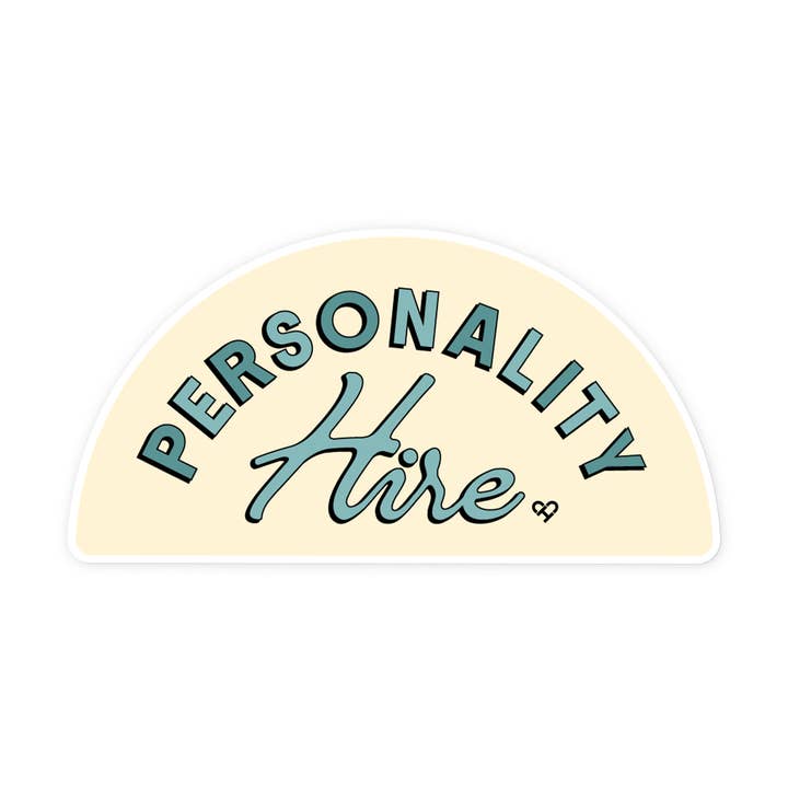 Autocollant drôle d'embauche de personnalité pour la vente par The Cold Hearted Collective