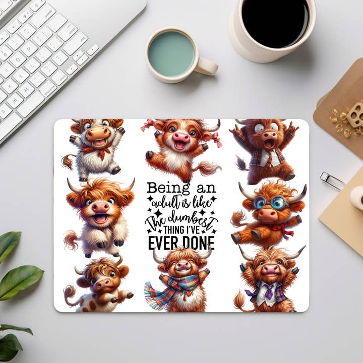 Being a Adult is the Dumb Mouse Pad, Office Accessories for wholesale by Honey Jar Creations