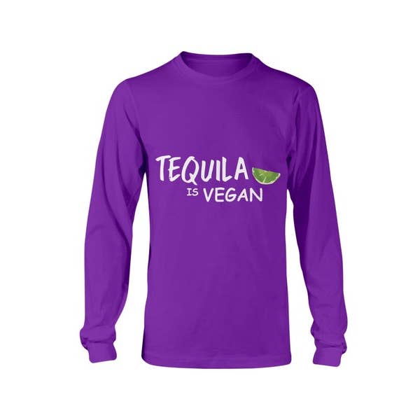 Tequila Is Vegan Long Sleeve T-shirt for wholesale by Wombacart