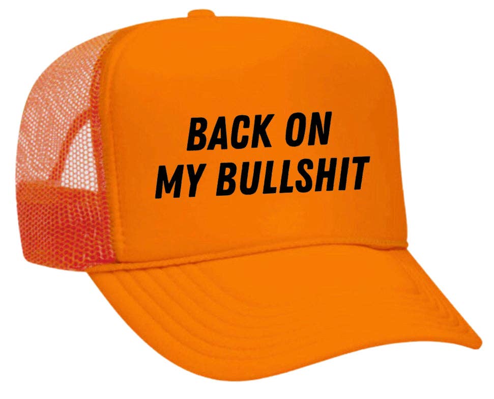 Inappropriate Trucker Hats - Wholesale Trucker Hat - Unisex - Back On My Bullshit Trucker Hat18