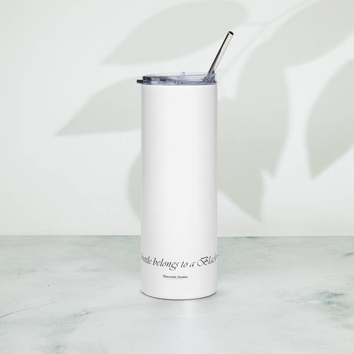 "This Bottle Belongs to a Black Woman #1" Slim Tumbler w/ Straw for wholesale by Newcastle Studios