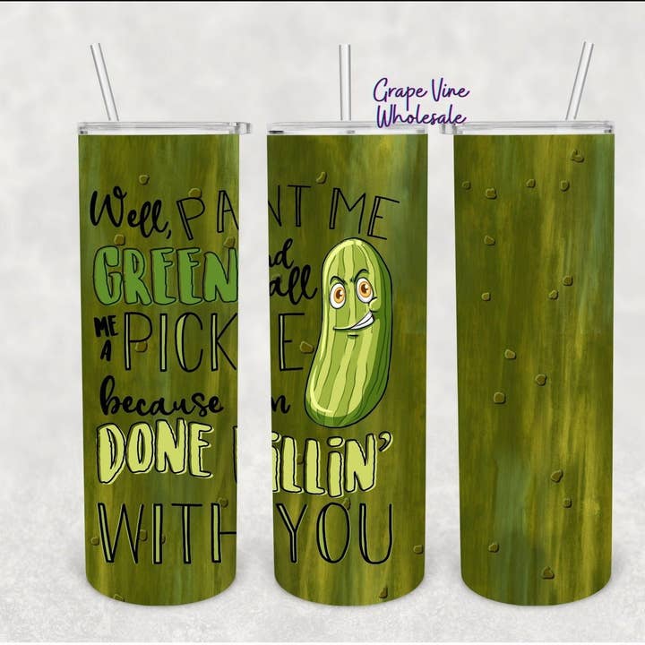 Fertig mit Dillin! 20oz Becher für den Großhandel von GrapeVineWholesale