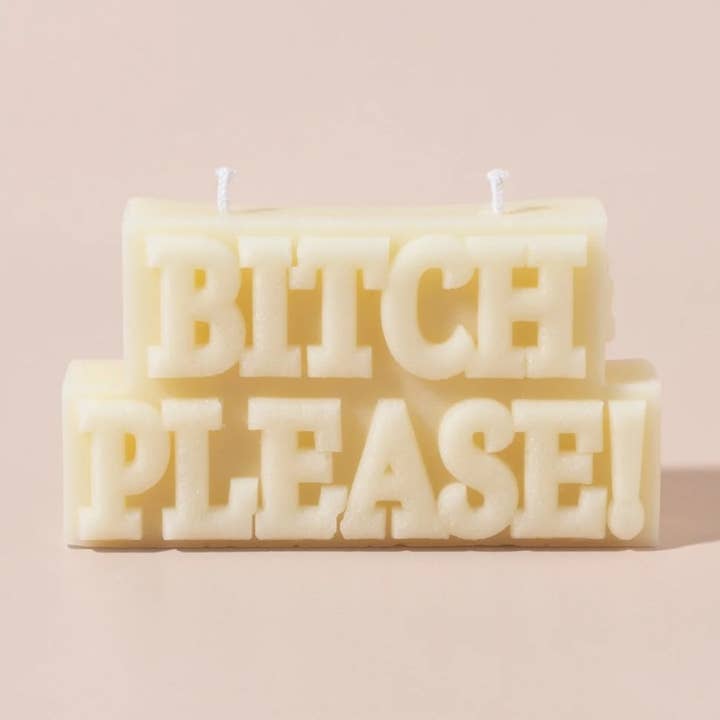 B*tch Please Kaars - Wit voor wholesale door Tribal Unicorn