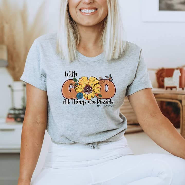With God All Things Are Possible T-shirt | Graphic Gifts for wholesale by KM Clothing