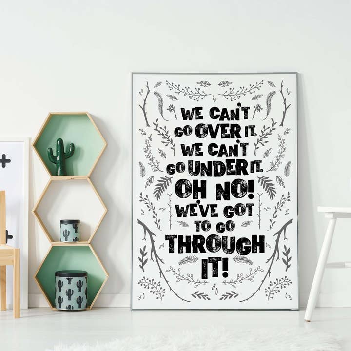 We Can't Go Over It Typography Quote White Print for wholesale by Ink & Drop