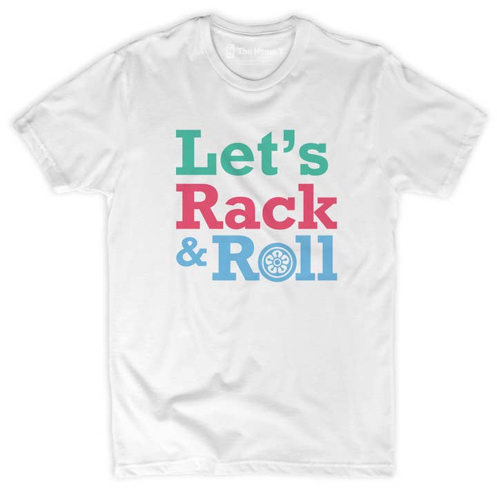 Let's Rack and Roll for wholesale by The Home T