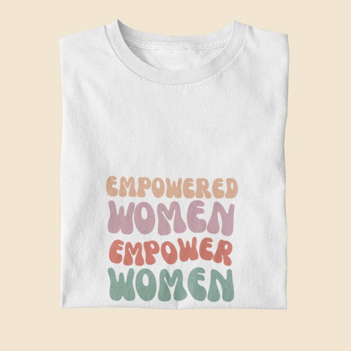 Fashion Within Boutique - Wholesale Graphic Sweatshirt - Women's - Empowered Women Empower Women Tshirt Sweatshirt Female Owned Gift Idea