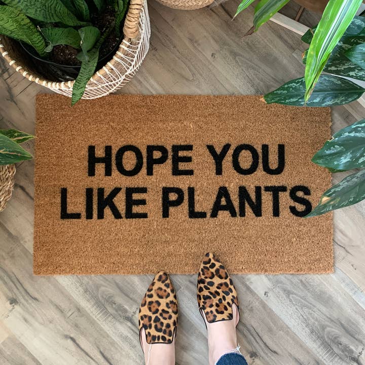 Hope You Like Plants Funny Doormat for wholesale by Nickel Designs Doormats
