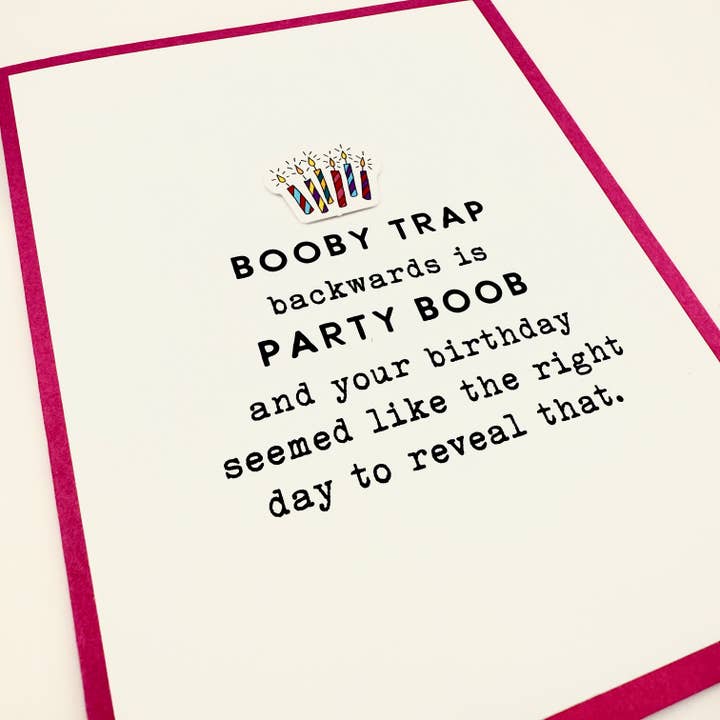 Booby Trap Party Boob birthday card for wholesale by Muddy Mouth Cards