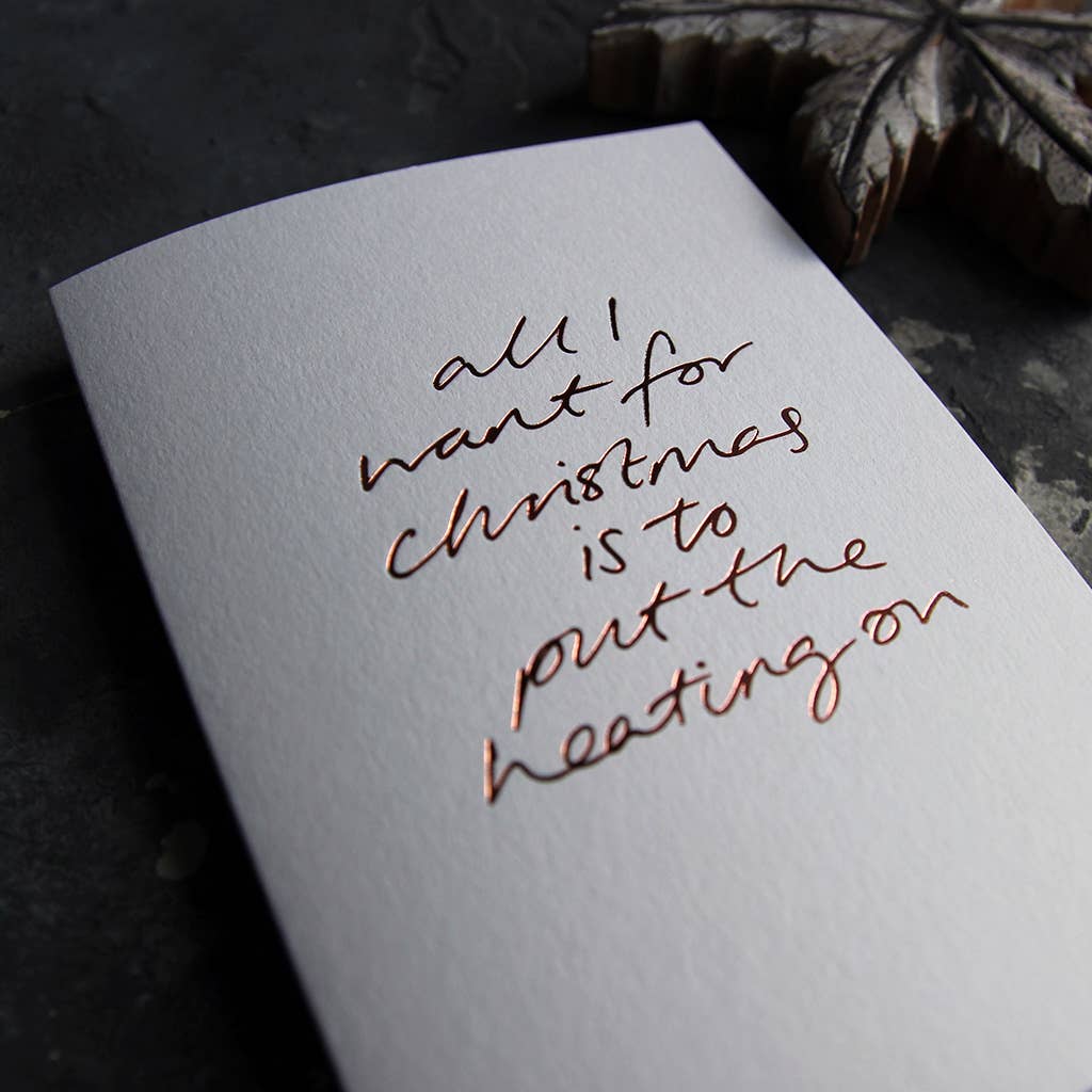 Text From A Friend - Wholesale Christmas Card - All I Want For Christmas Is To Put The Heating On - Card1