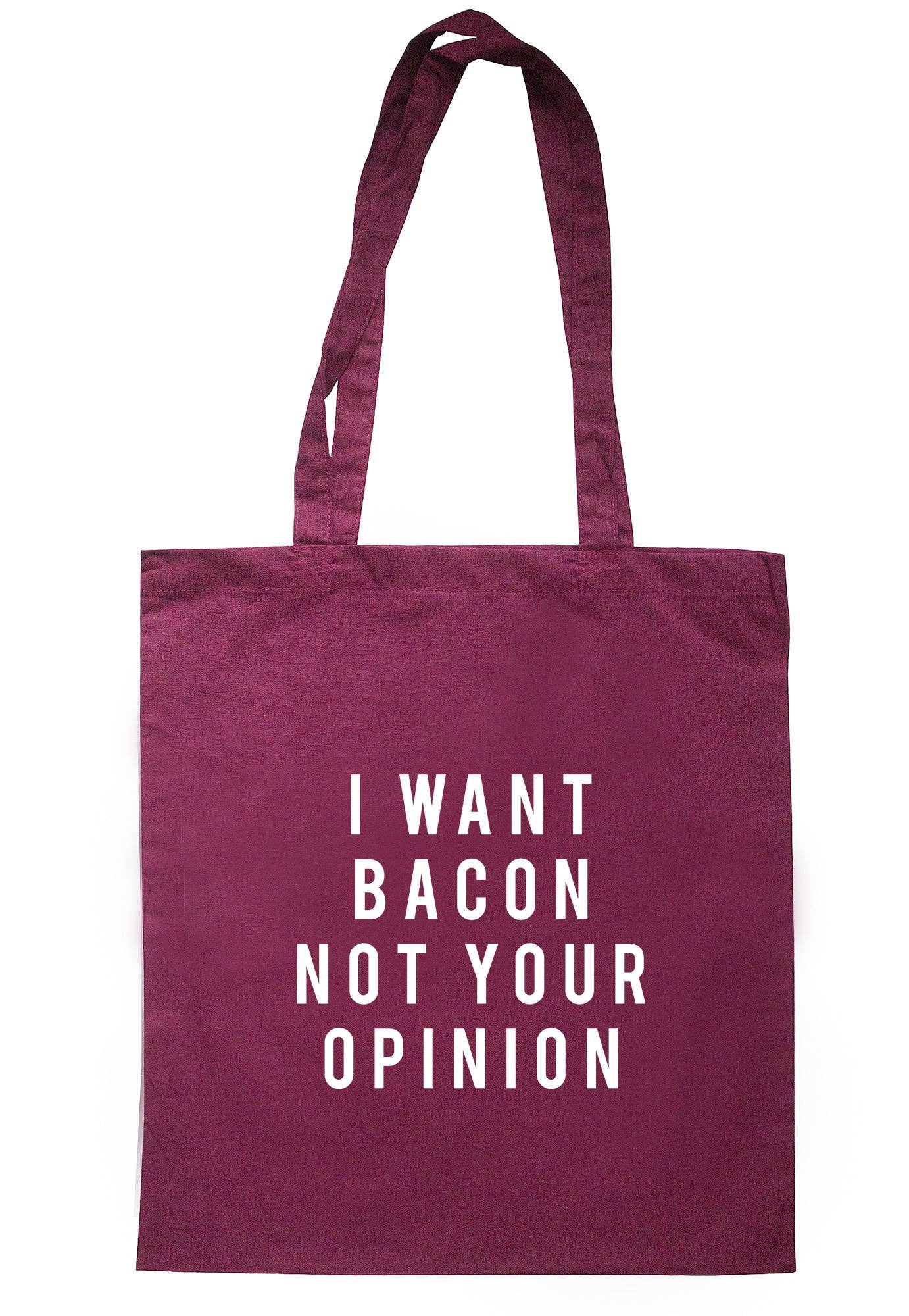 Illustrated Identity – wholesale Tote bag – Women's – I Want Bacon Not Your Opinion Tote Bag TB19792