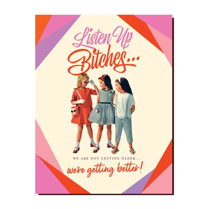 OffensiveDelightful - Wholesale Birthday Card - LISTEN UP BITCHES! birthday card