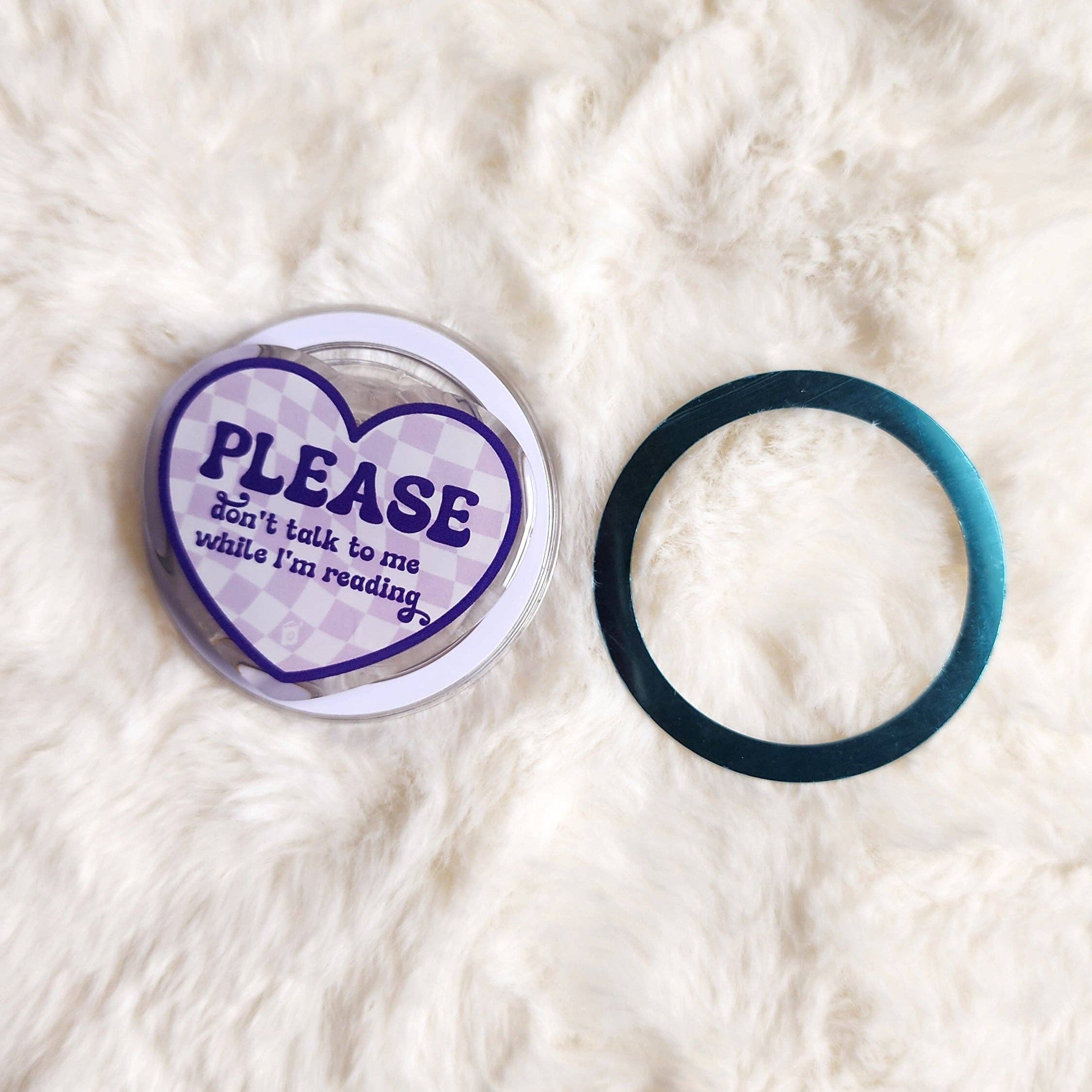 The Bean Workshop - Wholesale Phone/Tablet Stand - Please Don't Talk To Me While I'm Reading Magnetic Kindle Grip or Phone Holder3