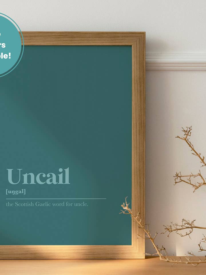 Uncail Uncle Aunt Family Gift Gaelic Dictionary UNFRAMED PRINT for wholesale by Kalloway Design