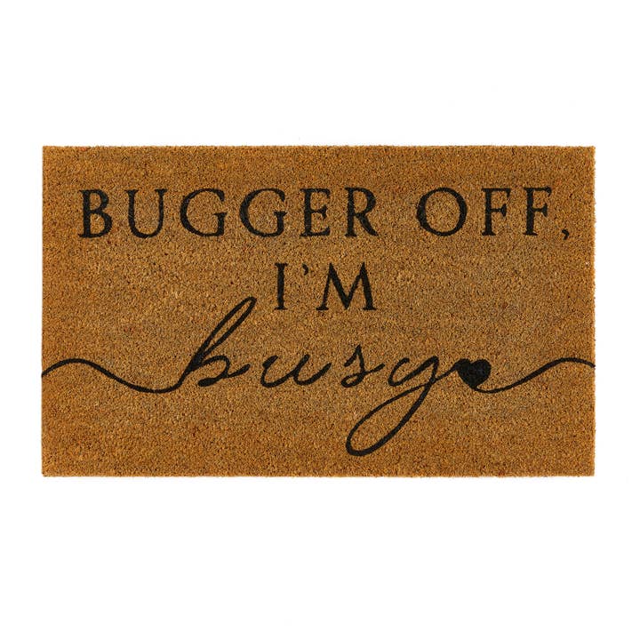 My Mat Fußmatte I'm Busy aus Kokosfaser mit Aufdruck für den Großhandel von Phoenox Textiles