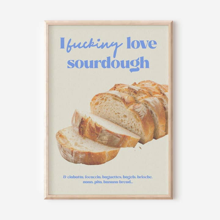 I Love Sourdough Print for wholesale by byKHAY