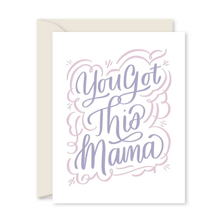 You Got This Mama Letterpress Greeting Card for wholesale by Nonpareil Paperie