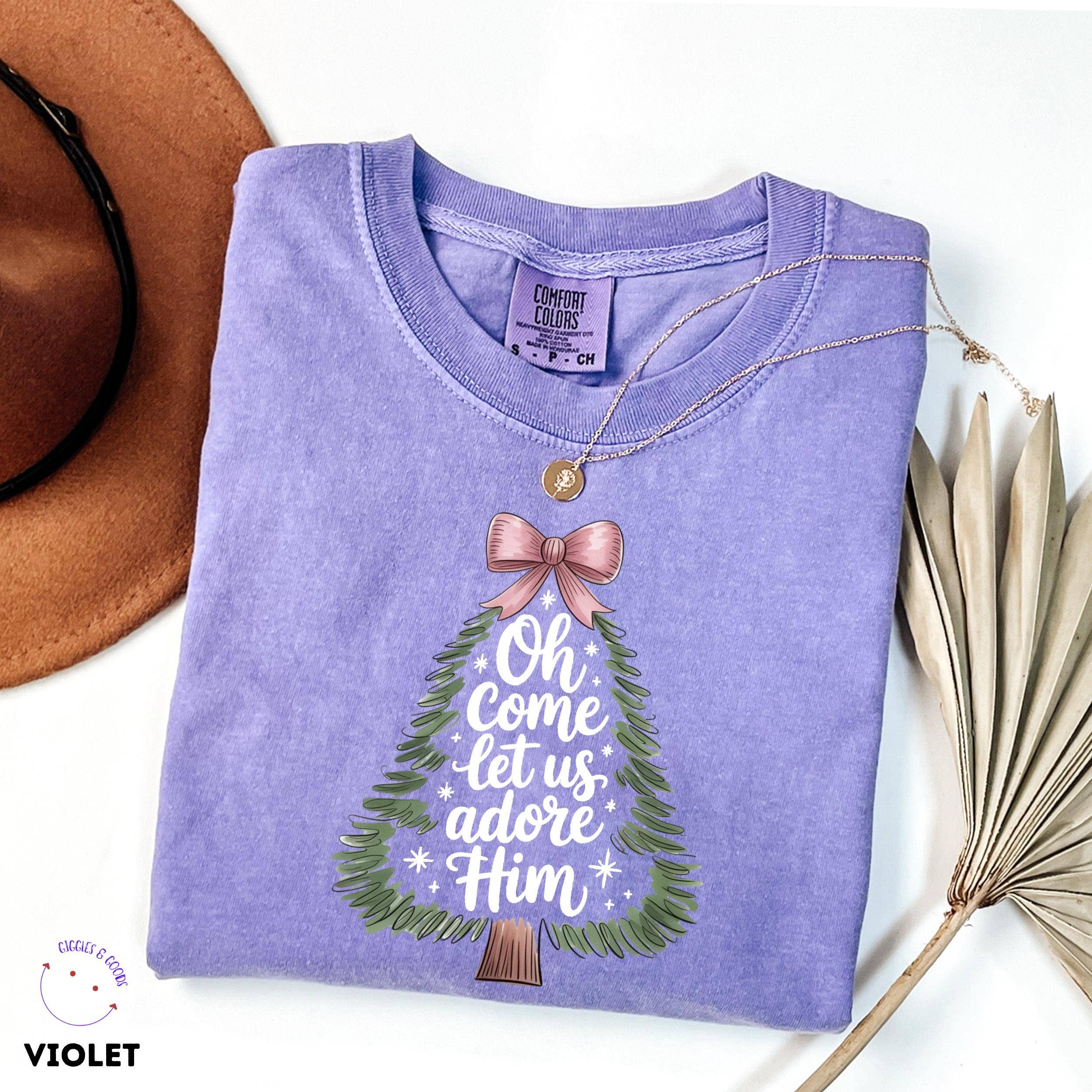 Glaime - Wholesale T-Shirt (Graphic) - Women's - Comfort Colors Oh Come Let Us Adore Him Shirt, Xmas Sweater