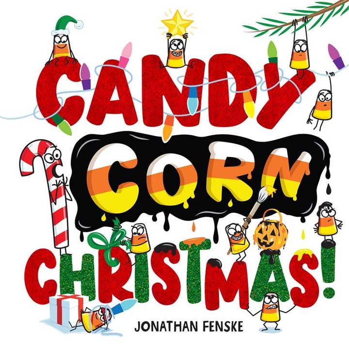 Candy Corn Christmas! by Jonathan Fenske for wholesale by Simon & Schuster