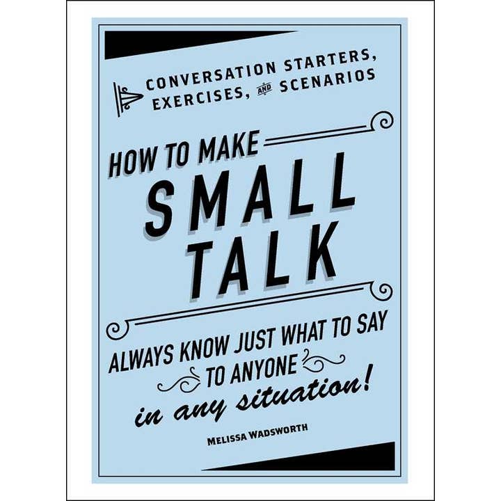 How to Make Small Talk by Melissa Wadsworth for wholesale by Simon & Schuster