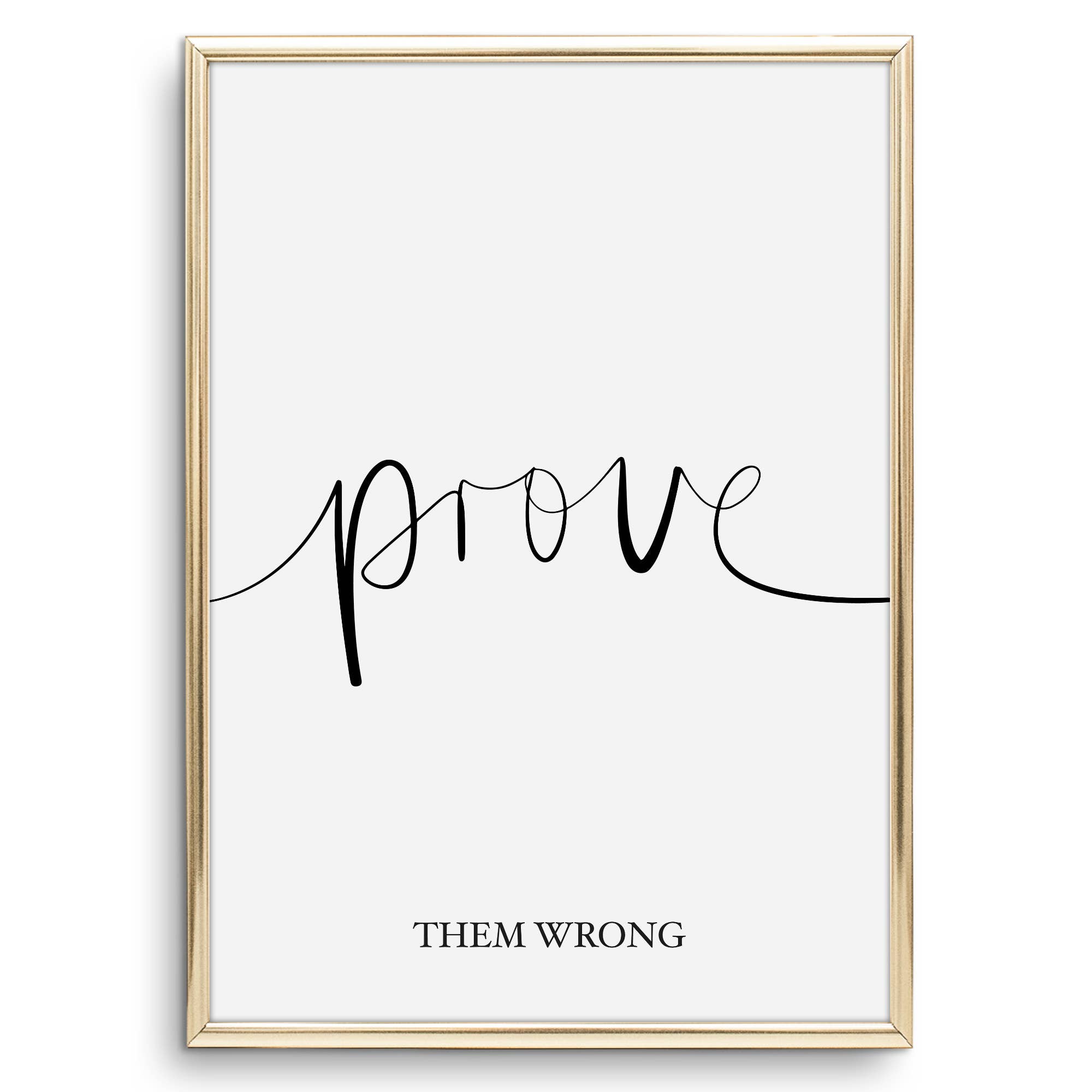 Tales by Jen - Wholesale Poster - Poster 'Prove Them Wrong'0