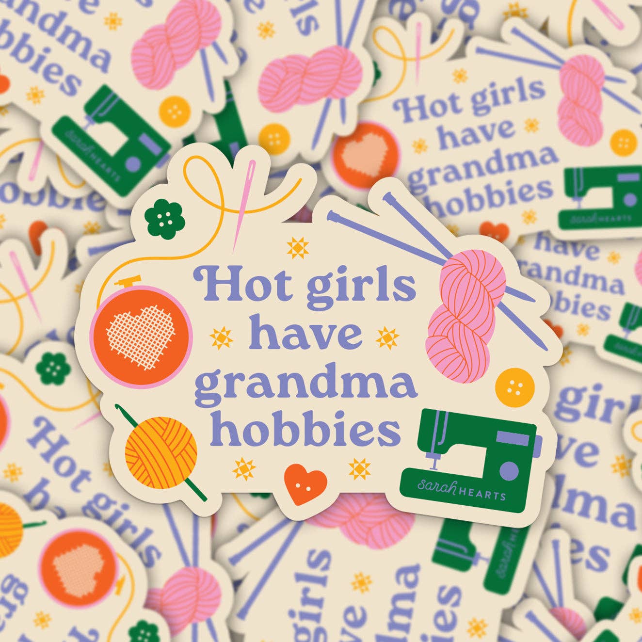 Sarah Hearts - Wholesale Sticker - Hot Girls Have Grandma Hobbies Sticker - Vinyl Waterproof2