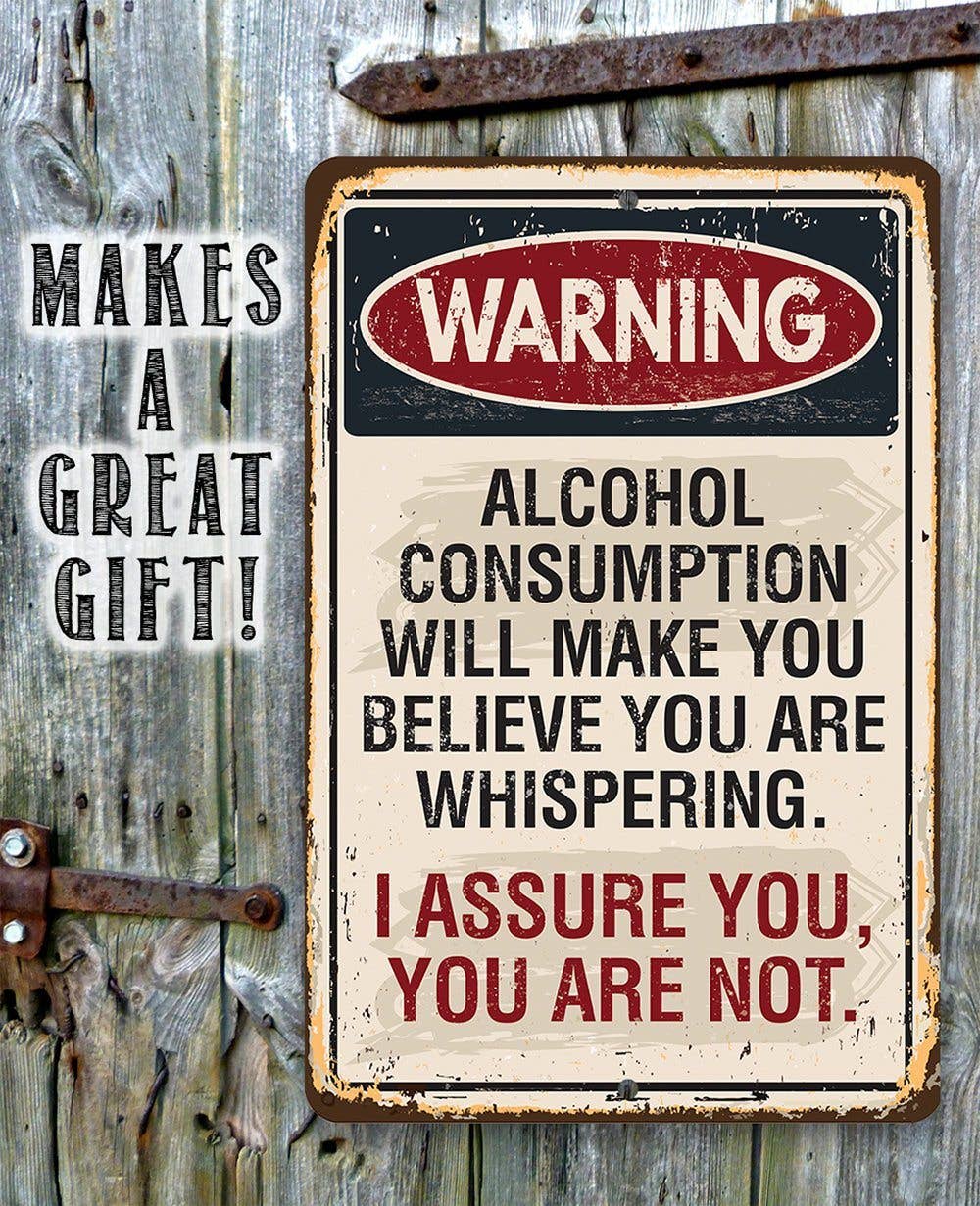 Lone Star Art Metal Signs - Wholesale Sign - Warning Alcohol Consumption - Metal Sign5