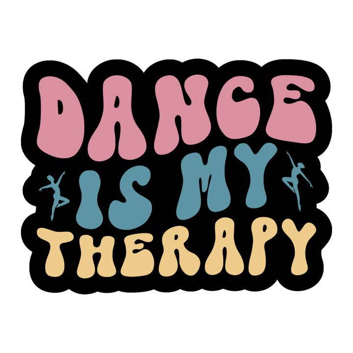 Dance is my therapy sticker(black) for wholesale by Stick to it creations