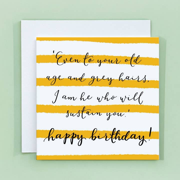 Kristent fødselsdagskort, skriftens bibelvers Esajas 46:4 for engroshandel hos And Hope Designs - Cards, Stickers & Stationery