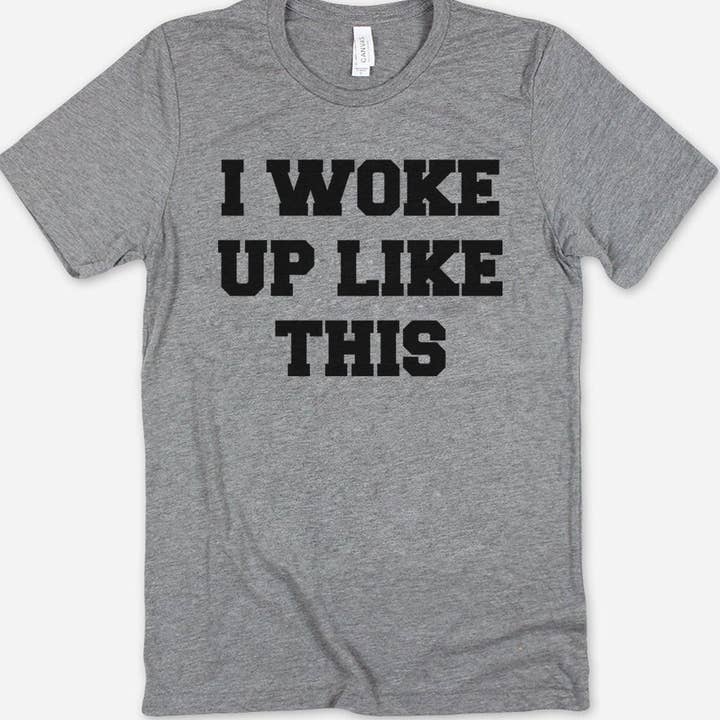 I Wake Up Like This - Maglietta divertente e simpatica sarcastica nerd per la vendita all'ingrosso da parte di House Of Rodan
