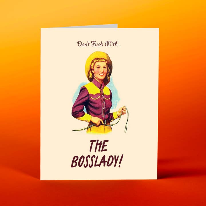 OffensiveDelightful - Wholesale Everyday Greeting Card - THE BOSSLADY! badass ladies