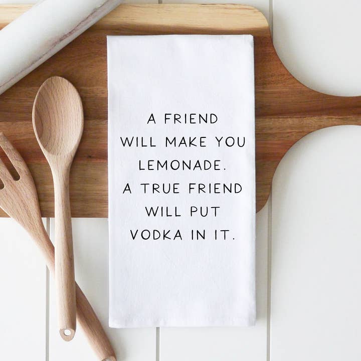 True Friend Tea Towel for wholesale by Porter Lane Home