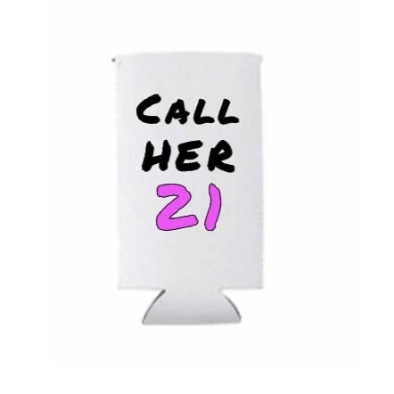 Call Her 21 - 21st Birthday Can Sleeve voor wholesale door Kelabels