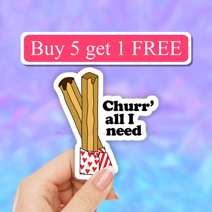 You're all I need funny churrio valentine's day pun sticker for wholesale by Neya Sticker Shop