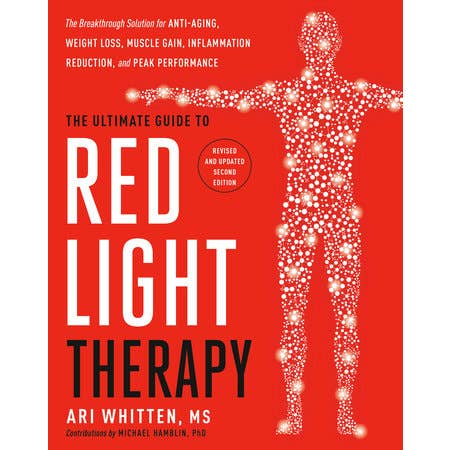 The Ultimate Guide To Red Light Therapy: Revised And Updated for wholesale by Penguin Random House LLC