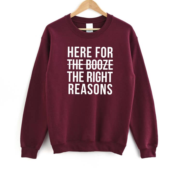 Sweatshirt Here For The Reasons pour la vente par Light & Shine