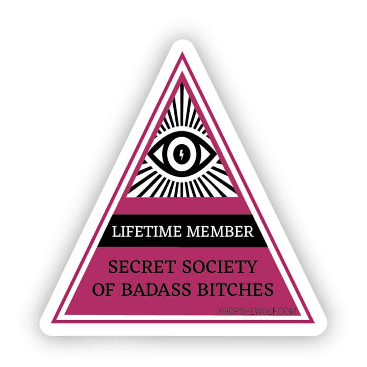 Sticker: Secret Society of Badass Btches Illuminati-Inspired for wholesale by SHEWOLF Designs