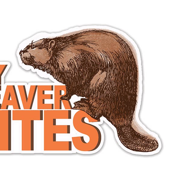 Adesivo My Beaver Bites por atacado de Cardideology