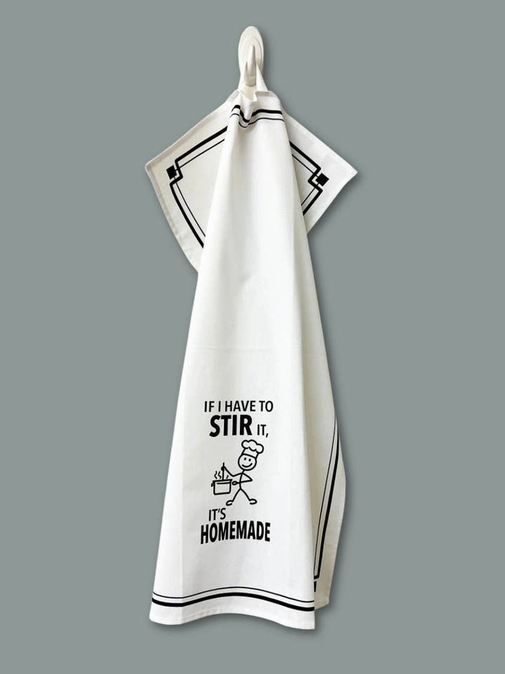 “If I Have to Stir It, It’s Homemade” - Hey Now™ Cotton Kitchen Towel for wholesale by Fabdaz