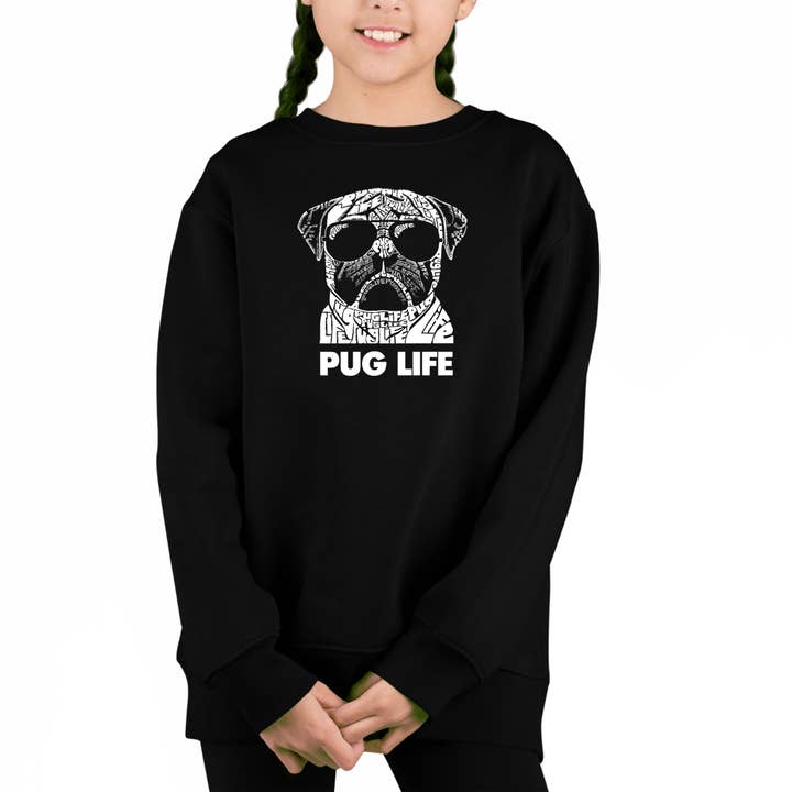 Pug Life - Girl's Word Art Crewneck Sweatshirt for wholesale by LA Pop Art