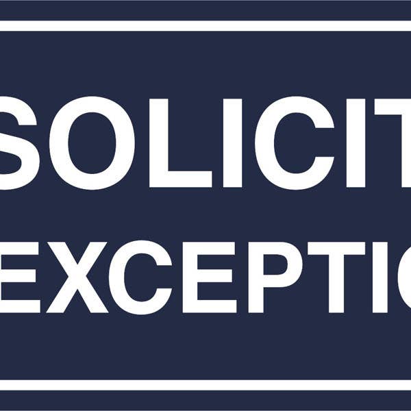 Standard Kein Werben Keine Ausnahmen Schild für den Großhandel von All Quality