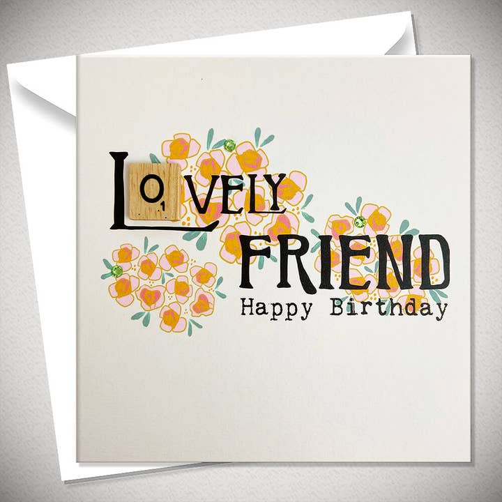 LOVELY FRIEND Happy Birthday for wholesale by Bexy Boo Ltd