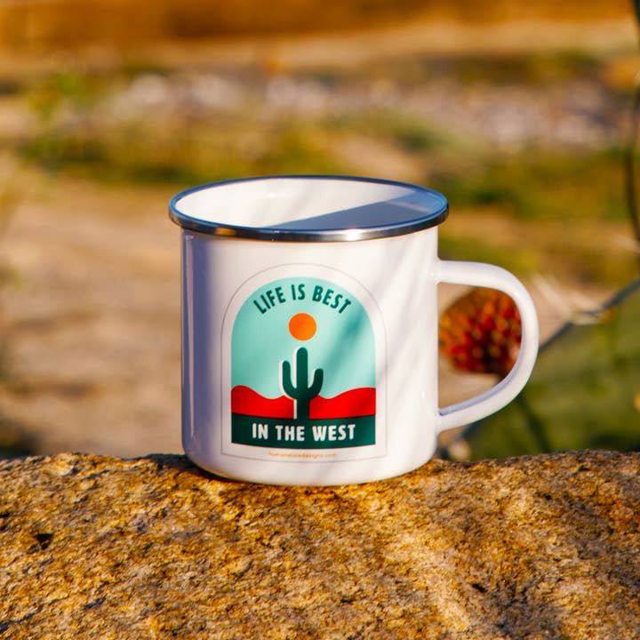 "Life is Best in the West" Desert Camping Mug - Custom Mug for wholesale by Human Nature Designs