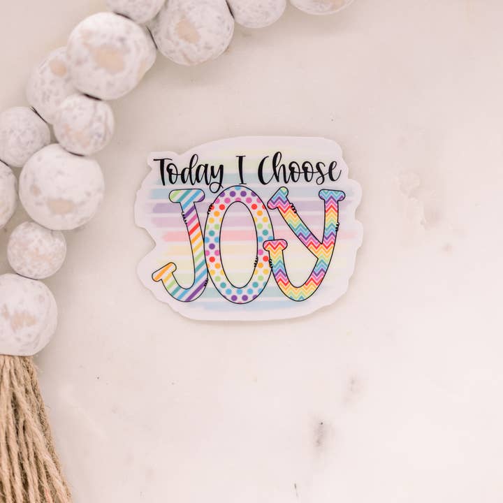 Savannah and James Co - Wholesale Sticker - Today I Choose Joy, Vinyl Sticker, 3x3 in